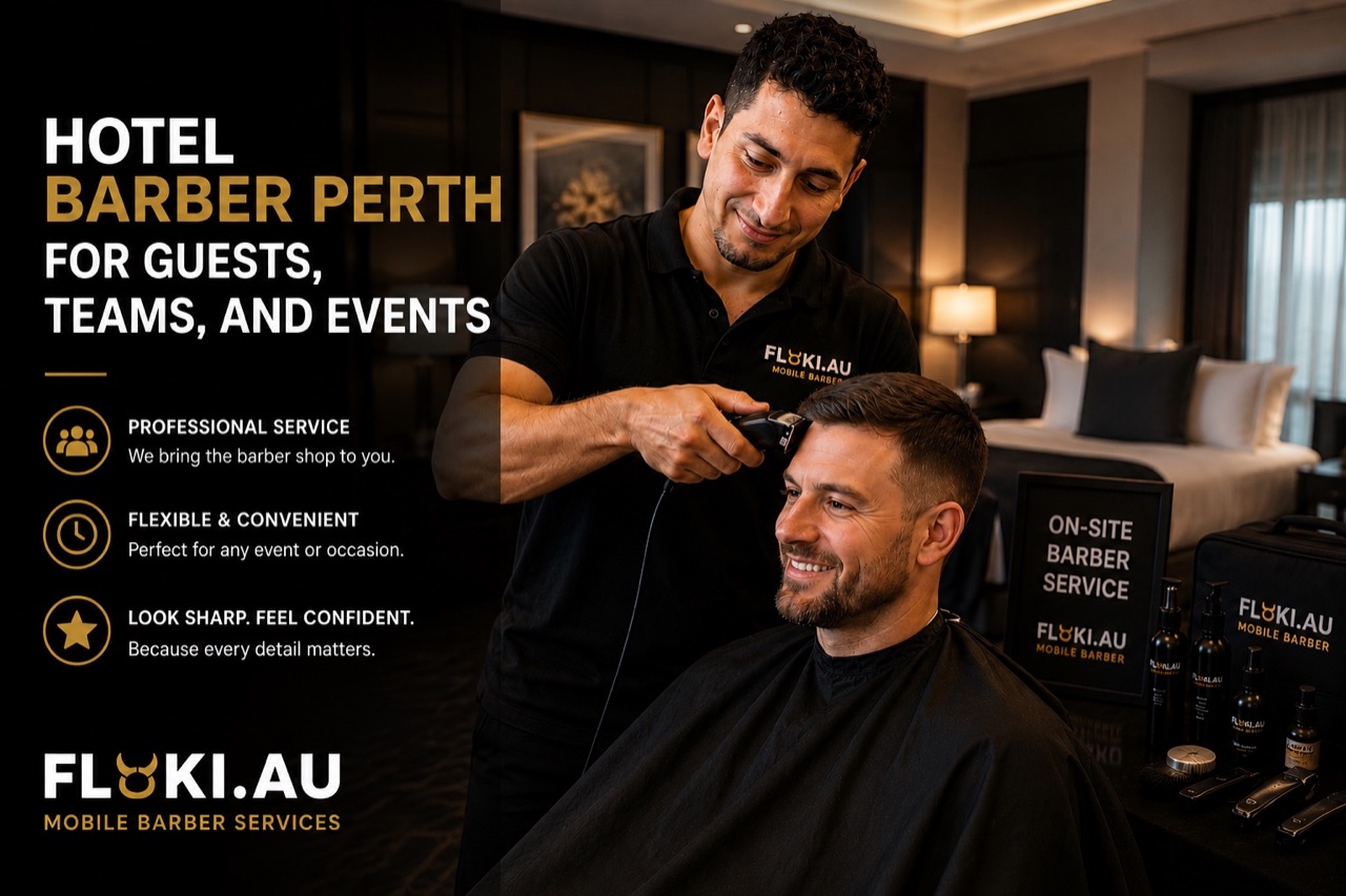 Floki mobile barber service for hotel guests and accommodation providers in Perth